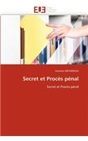 Secret Et Proc�s P�nal