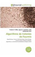Algorithme de Colonies de Fourmis: (French)