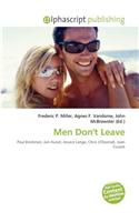 Men Don't Leave: (English)