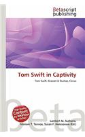 Tom Swift in Captivity: (English)