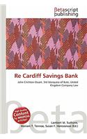 Re Cardiff Savings Bank