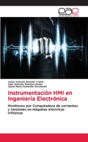 Instrumentación HMI en Ingeniería Electrónica