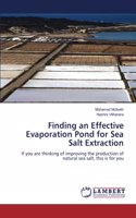 Finding an Effective Evaporation Pond for Sea Salt Extraction