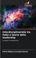 Interdisciplinarietà tra fiabe e teorie della leadership