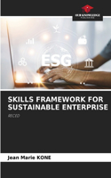 Skills Framework for Sustainable Enterprise