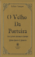 O Velho Da Porteira