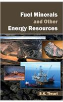 Fuel Minerals And other Energy Resources 2 Vols Set