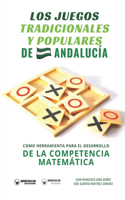 juegos tradicionales y populares de Andalucía como herramienta para el desarrollo de la competencia matemática