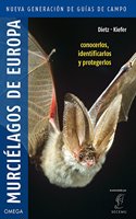 MURCIELAGOS DE EUROPA: Nueva generacion de guias de campo