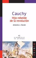 CAUCHY. Hijo rebelde de la revolucion