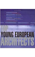 The Top Young European Architects