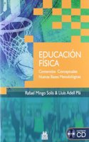 Educacion fisica/ Physical education: Contenidos conceptuales nuevas bases/ Conceptual content new bases