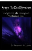 Sangue Che Crea Dipendenza