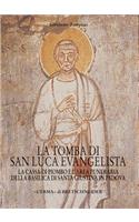 La Tomba Di San Luca Evangelista
