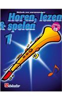 HOREN LEZEN SPELEN 1 SOPRAANSAXOFOON