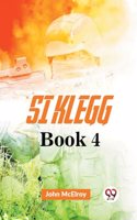 Si Klegg Book 4