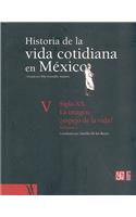 Historia de La Vida Cotidiana En Mexico