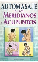 Automasaje en los Meridianos y Acupuntos