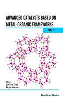 Advanced Catalysts Based on Metal-organic Frameworks (Part 1)