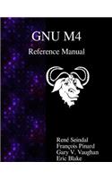 GNU M4 Reference Manual