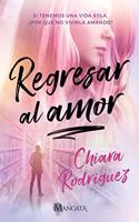 Regresar al amor