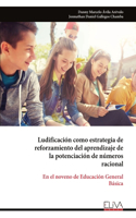 Ludificación como estrategia de reforzamiento del aprendizaje de la potenciación de números racional