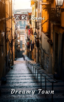 Dreamy Town
