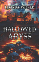 The Hallowed Abyss: Cosmic Requiem Circle, #3
