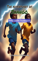 Adventures of Shango: Shango and the Thunderstorm