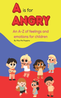 A is for Angry