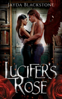 Lucifer's Rose