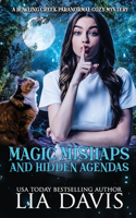 Magic Mishaps and Hidden Agendas: (2 Howling Creek Paranormal Cozy Mysteries)