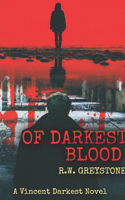 Of Darkest Blood