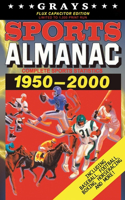 Grays Sports Almanac: Complete Sports Statistics 1950-2000 [Flux Capacitor Edition - LIMITED TO 1,000 PRINT RUN]