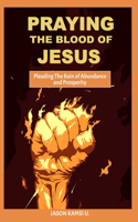 Praying the Blood of Jesus