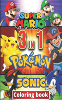 3 in 1 Coloring Book Pokemon, Sonic, Super Mario