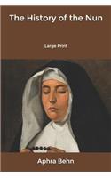 The History of the Nun