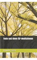 Texte und Ideen für Meditationen