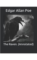 The Raven. (Annotated)