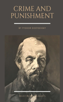 Crime and Punishment by Fyodor Dostoevsky