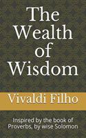 The Wealth of Wisdom