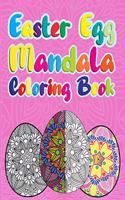 Easter egg mandala coloring book: Easter egg mandala coloring book with 64 unique easter egg for kids, Toddlers, boys and girls.