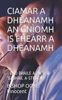 Ciamar a Dhèanamh an Gnìomh Is Fheàrr a Dhèanamh