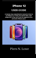 iPhone 12 USER GUIDE