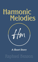 Harmonic Melodies