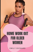 Home Work Out for Older Women