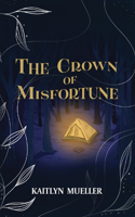 Crown Of Misfortune