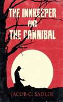 Innkeeper and the Cannibal
