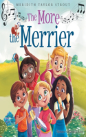 More the Merrier
