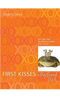 First Kisses 2: The Boyfriend Trick